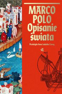 Opisanie świata. Autor: Polo Marco. Multiszop.pl Okładka książki Opisanie świata