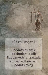 Okładka książki Opodatkowanie dochodów osób fizycznych a zasada...