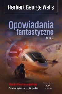 Okładka książki Opowiadania fantastyczne T.4