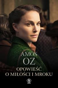 Opowieść o miłości i mroku. Autor: Amos Oz. Multiszop.pl Okładka książki Opowieść o miłości i mroku
