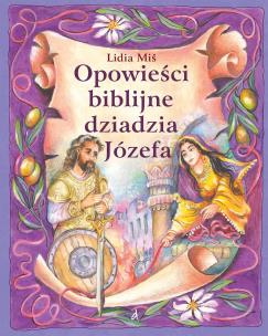 Okładka książki Opowieści biblijne dziadzia Józefa #5