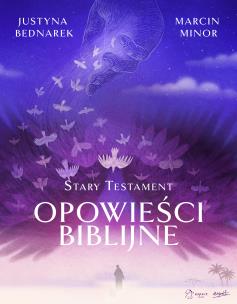 Okładka książki Opowieści biblijne. Stary Testament