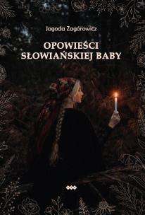 Okładka książki Opowieści słowiańskiej baby