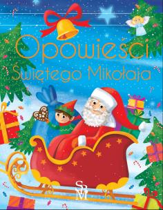 Okładka książki Opowieści Świętego Mikołaja