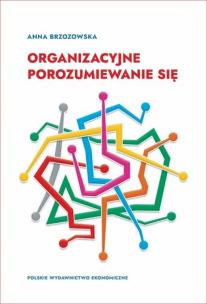 Okładka książki Organizacyjne porozumiewanie się