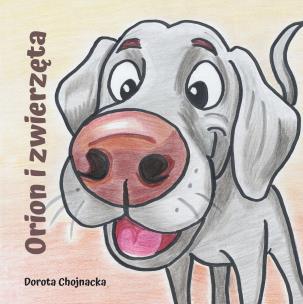 Okładka książki Orion i zwierzęta