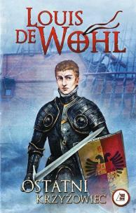 Okładka książki Ostatni krzyżowiec