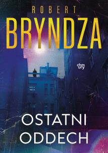 Okładka książki Ostatni oddech. Erika Foster. Tom 4