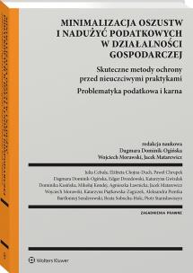 Okładka książki Oszustwa i nadużycia podatkowe. Bezpieczeństwo prowadzenia działalności gospodarczej. Problematyka podatkowa i karna