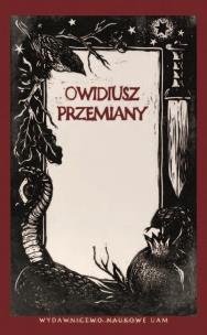 Opakowanie Owidiusz, Przemiany. Wybrane epizody