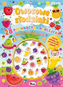 Owocowe słodziaki. 28 pachnących naklejek. Autor: Korolkiewicz Elżbieta. Multiszop.pl Okładka książki Owocowe słodziaki. 28 pachnących naklejek