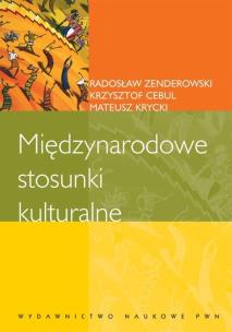 Okładka książki P.MIEDZYNARODOWE STOSUNKI KULTURALNE-PWN