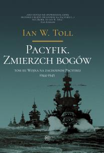 Okładka książki Pacyfik. Zmierzch bogów. Wojna na Zachodnim Pacyfiku 1944-1945