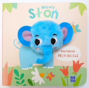 Okładka książki Pacynkowi przyjaciele. Wesoły słoń