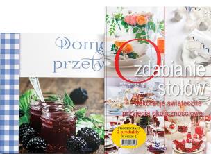 Okładka książki Pakiet: Ozdabianie stołów + Domowe przetwory