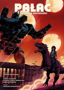 Okładka książki Pałac wszystkich przyszłości. Tom 3