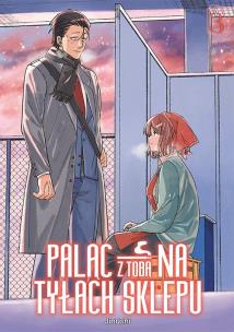 Okładka książki Paląc z tobą na tyłach sklepu. Tom 3