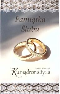 Okładka książki Pamiątka Ślubu. Ku mądremu życiu