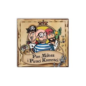 Okładka książki Pan Miłosz i Piraci Kamraci