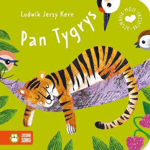 Okładka książki Pan Tygrys. Moje pierwsze bajeczki