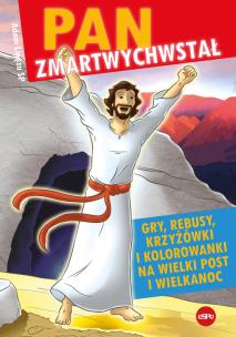 Pan zmartwychwstał. Autor: Ligęza Adam. Multiszop.pl Okładka książki Pan zmartwychwstał