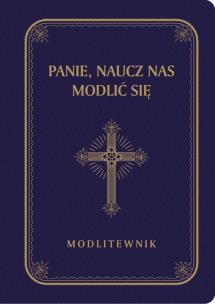 Okładka książki Panie, naucz nas modlić się granat DL
