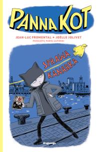 Okładka książki Panna Kot. Sprawa kanarka