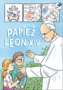 Papież Leon XIV - kolorowanka. Autor:   Praca zbiorowa. Multiszop.pl Okładka książki Papież Leon XIV - kolorowanka