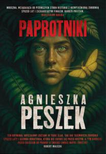 Paprotniki. Autor: Peszek Agnieszka. Multiszop.pl Okładka książki Paprotniki