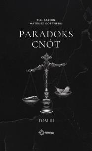 Okładka książki Paradoks Cnót. Tom 3