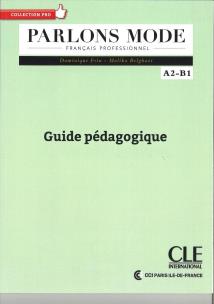 Okładka książki Parlons mode Niveaux A2/B1 Guide pédagogique