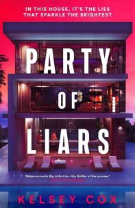 Party of Liars wer. angielska. Autor: Kelsey Cox. Multiszop.pl Okładka książki Party of Liars wer. angielska