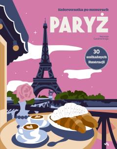 Okładka książki Paryż. Kolorowanka po numerach