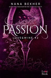 Okładka książki Passion Love&Wine #2 - uszkodzone