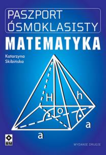 Okładka książki Paszport ósmoklasisty. Matematyka