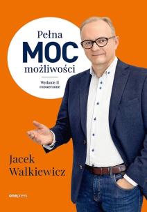 Pełna MOC możliwości. Wydanie 2 rozszerzone. Autor: Walkiewicz Jacek. Multiszop.pl Okładka książki Pełna MOC możliwości. Wydanie 2 rozszerzone