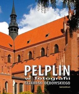 Okładka książki Pelplin w fotografii Cezarego Dębowskiego BR