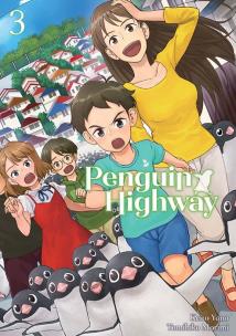 Penguin Highway. Tom 3. Autor: Tomihiko Morimi, Keito Yano. Multiszop.pl Okładka książki Penguin Highway. Tom 3
