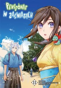 Pensjonat w zaświatach. Tom 11. Autor: Wako Ioka, Midori Yuuma. Multiszop.pl Okładka książki Pensjonat w zaświatach. Tom 11