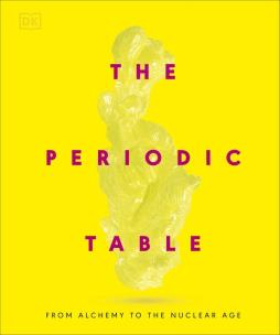 Okładka książki Periodic Table. From Alchemy to the Nuclear Age