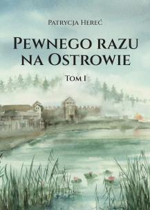 Okładka książki Pewnego razu na Ostrowie