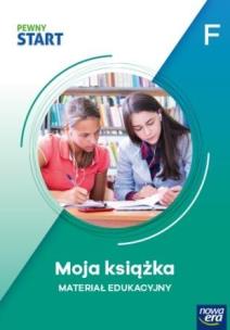 Pewny start. Poziom F. Moja książka. Autor:   Praca zbiorowa. Multiszop.pl Okładka książki Pewny start. Poziom F. Moja książka