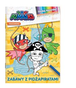 Okładka książki Pidżamersi. Dodaj kolorów! Moc zabawy