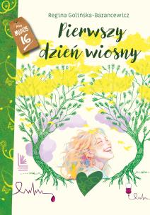 Okładka książki Pierwszy dzień wiosny