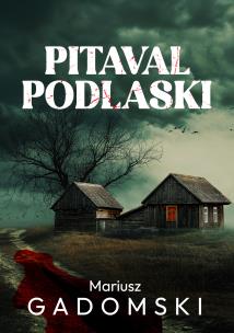 Okładka książki Pitaval podlaski