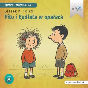 Pitu i Kudłata w opałach Audiobook. Autor: Leszek Talko. Multiszop.pl Okładka książki Pitu i Kudłata w opałach Audiobook