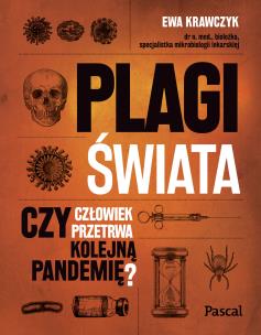 Okładka książki Plagi świata. Czy człowiek przetrwa kolejną pandemię? - uszkodzone