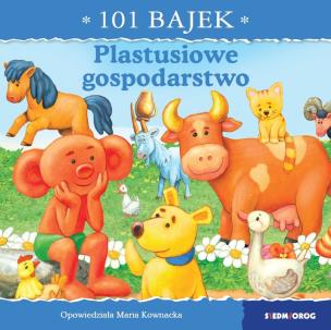 Plastusiowe gospodarstwo. 101 bajek. Autor: Kownacka Maria. Multiszop.pl Okładka książki Plastusiowe gospodarstwo. 101 bajek