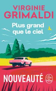 Plus grand que le ciel. Autor: Grimaldi Virginie. Multiszop.pl Okładka książki Plus grand que le ciel