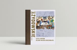 Okładka książki (po)Żydowskie...